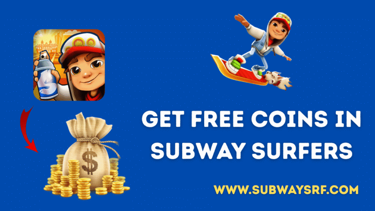 Get Free Coins in Subway Surfers