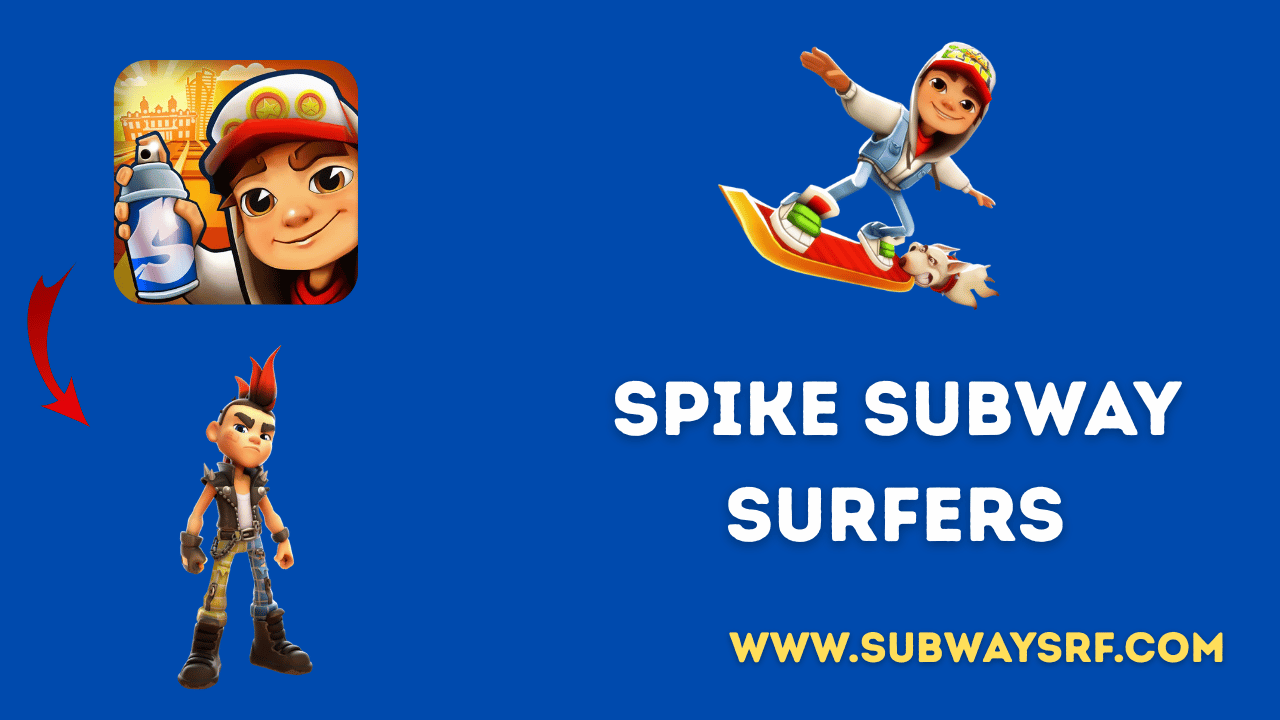Spike Subway Surfers
