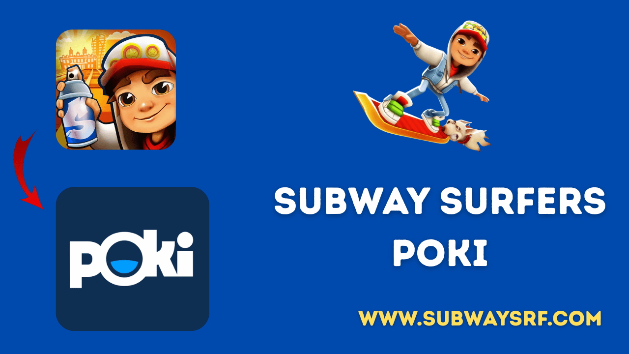 Subway Surfers Poki